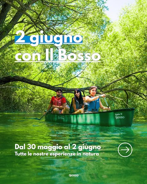 Ponte del 2 giugno con Il Bosso calendario completo delle attività tra montagna, mare e borghi