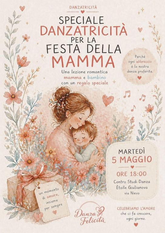 Speciale Danzatricità per la Festa della Mamma a Giulianova con regalo per le mamme