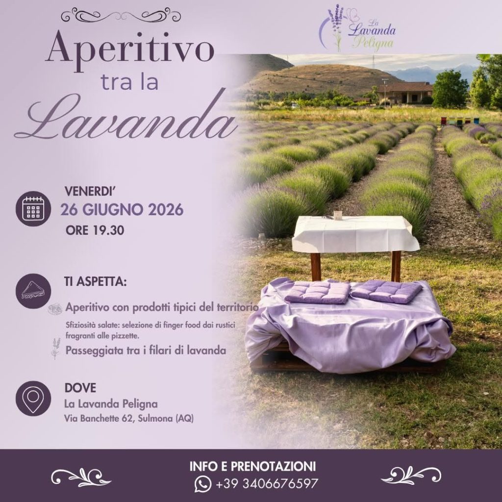 Aperitivo al lavandeto a Sulmona- tramonto, foto, profumi e sapori del territorio