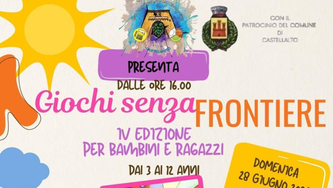 Giochi senza frontiere 2026 a Castellalto giochi d’acqua, musica, merenda e food