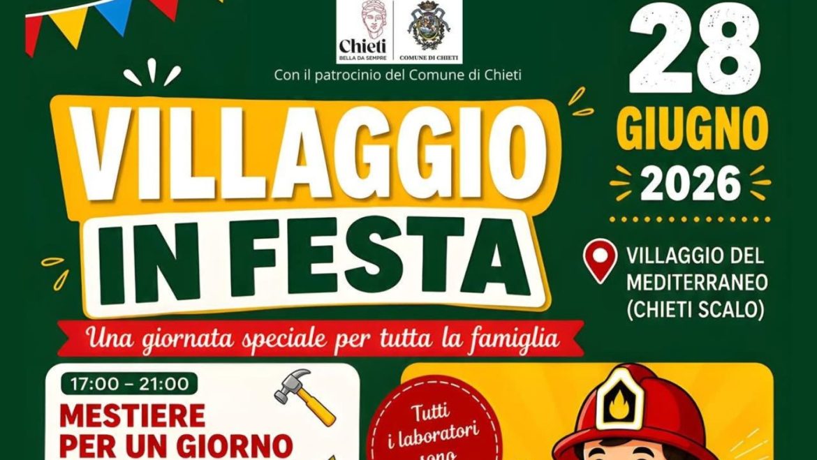 Villaggio in Festa a Chieti Pompieropoli, laboratori, giochi, musica, stand e sorprese