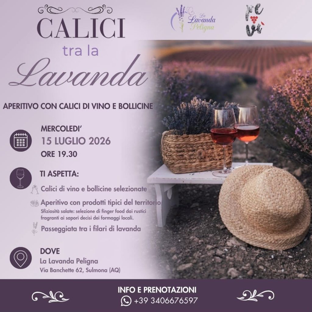 Calici tra la lavanda a Sulmona aperitivo e passeggiata nel campo di lavanda
