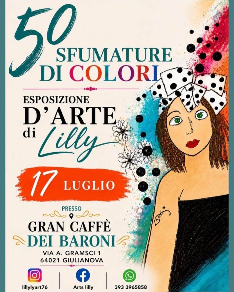 "50 sfumature di colori" esposizione d'arte di Lilly a Giulianova