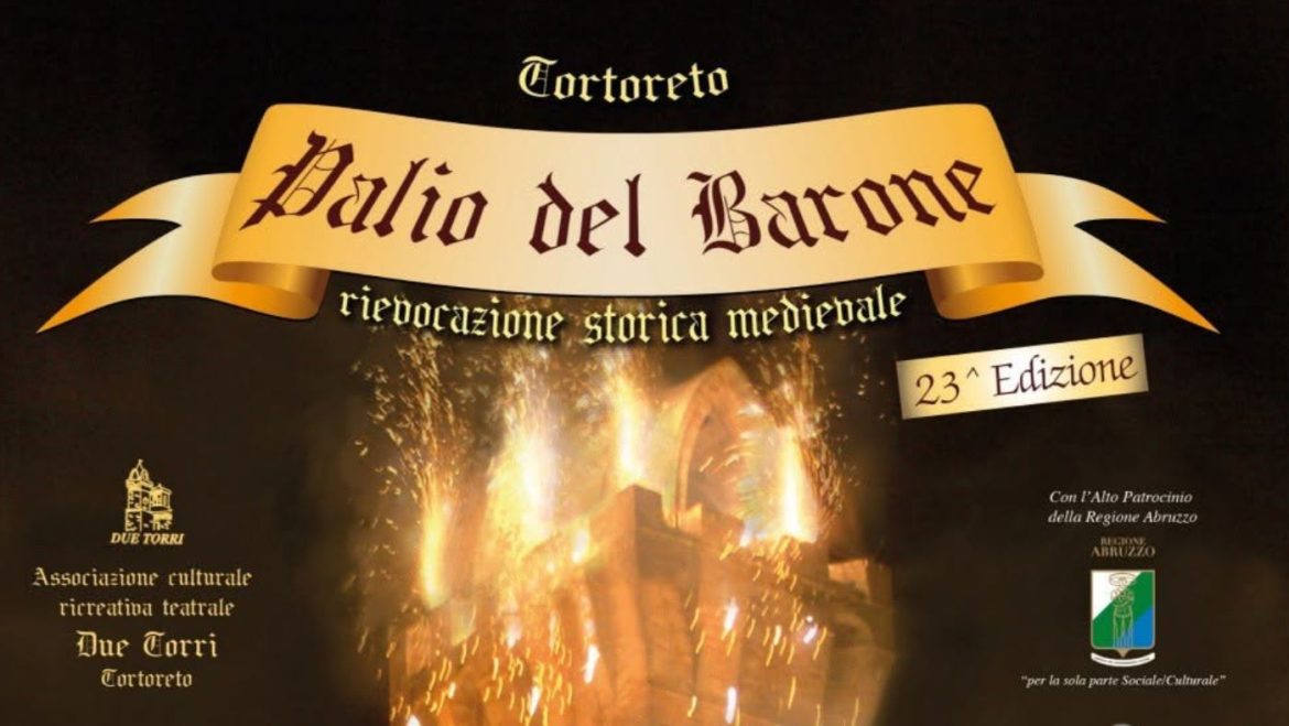 Palio del Barone 2026 a Tortoreto rievocazione storica medievale