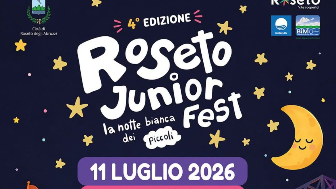 Roseto Junior Fest 2026 a Roseto degli Abruzzi animazione, spettacoli, sorprese