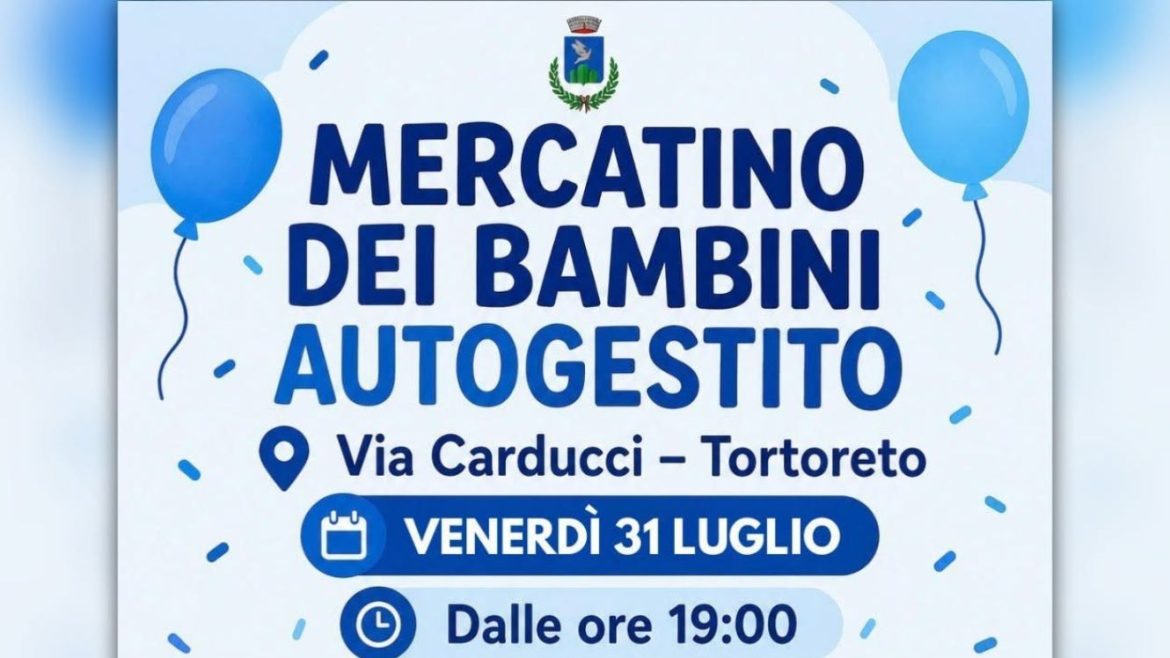 Mercatino dei Bambini autogestito a Tortoreto vendita, scambio, gioco
