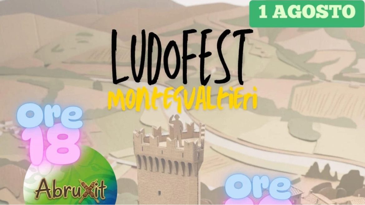 Ludofest con Abruxit alla Torre di Montegualtieri gioco e aperitivo