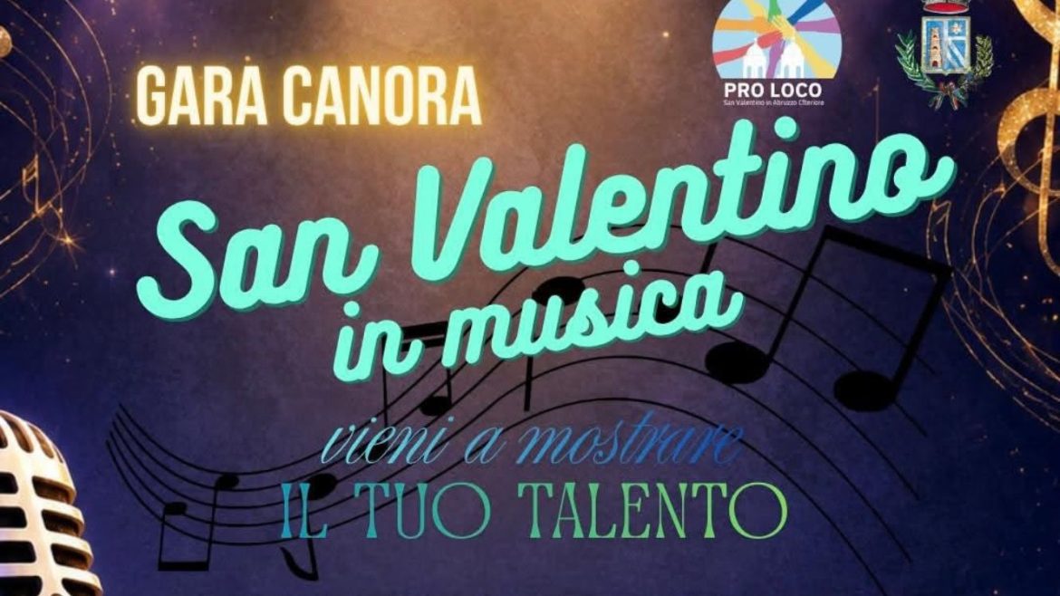 San Valentino in Musica gara canora a San Valentino in Abruzzo Citeriore