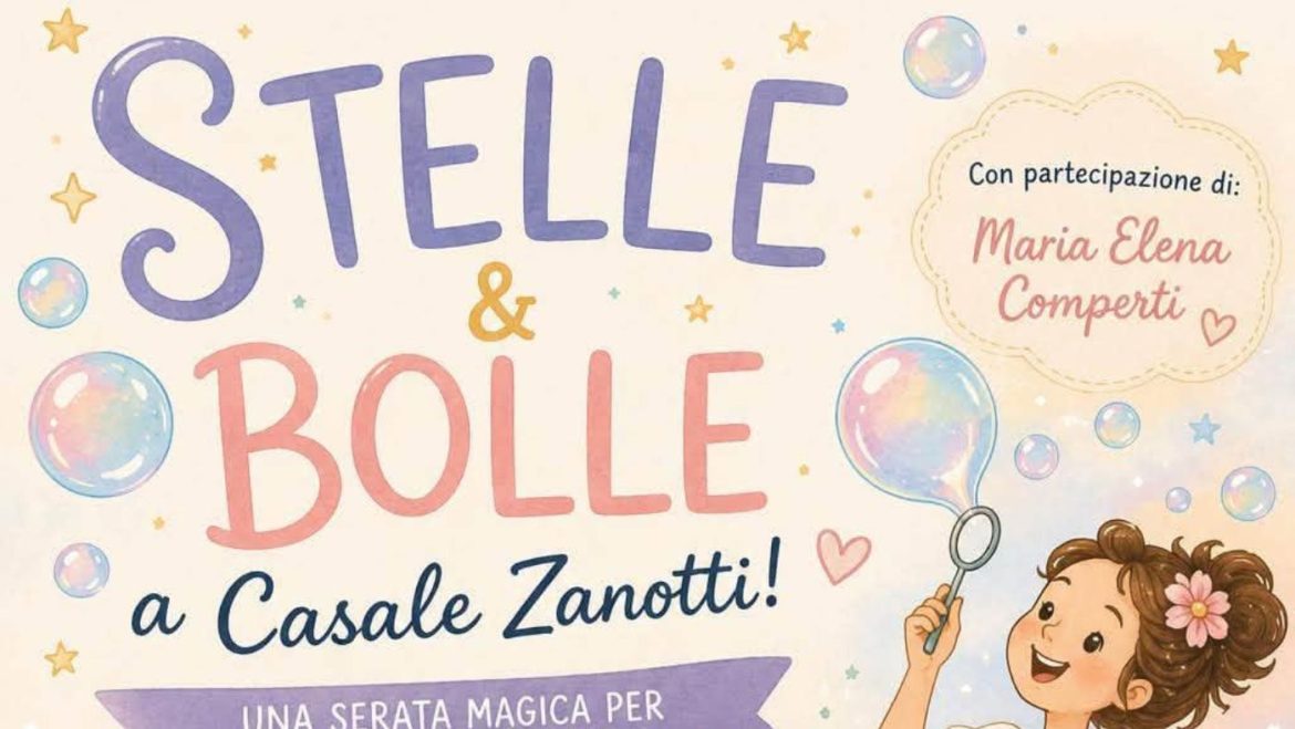 Stelle e Bolle a Moscufo aperitivo, cena, spettacoli, bolle di sapone