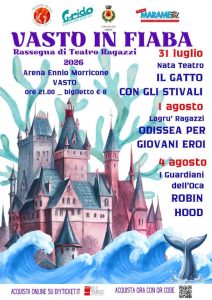 Vasto in Fiaba a Vasto spettacoli, fiabe e avventure