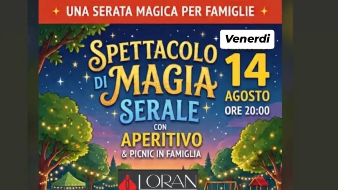 Aspettando Ferragosto a Paglieta con spettacolo di magia, aperitivo e picnic