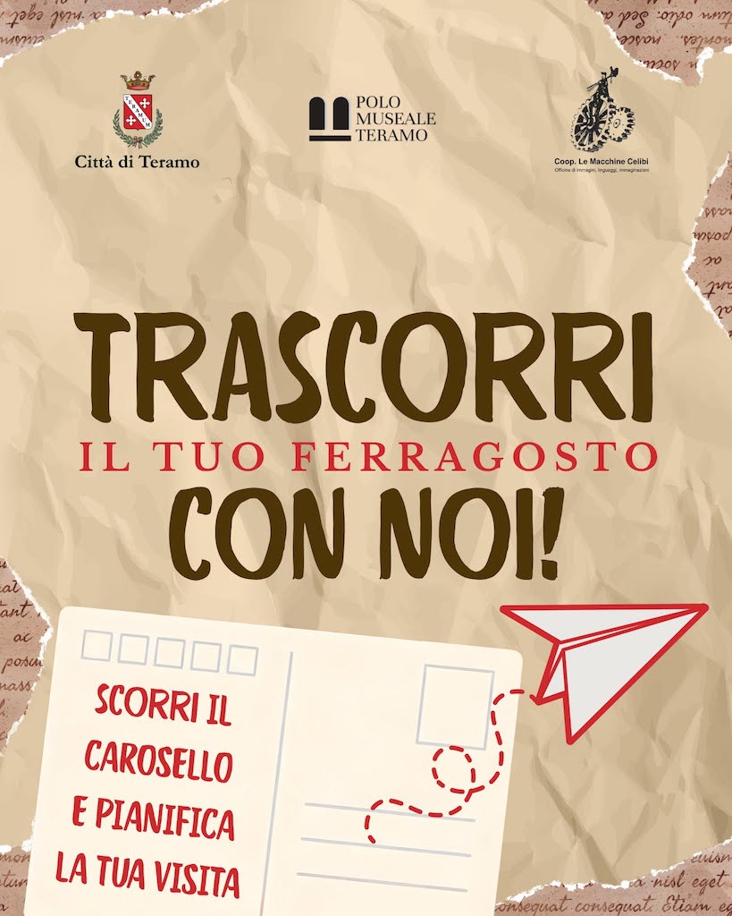 Ferragosto al Museo a Teramo con il Polo Museale Teramo