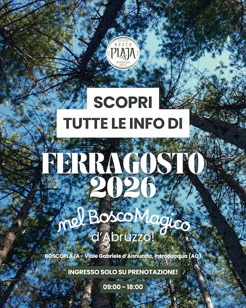 Ferragosto 2026 nel Bosco Magico a Introdacqua pranzo, musica e intrattenimento per bambini