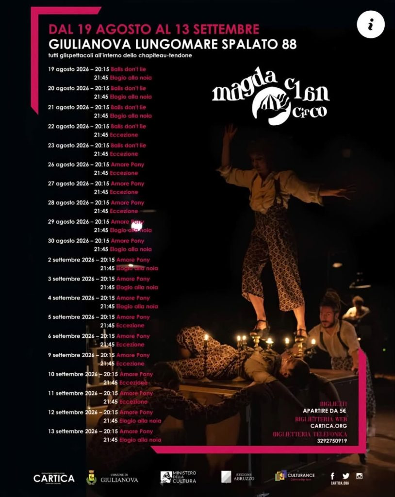 MagdaClan Circo a Giulianova il programma completo la magia del teatro continua